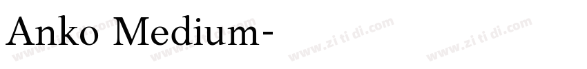 Anko Medium字体转换